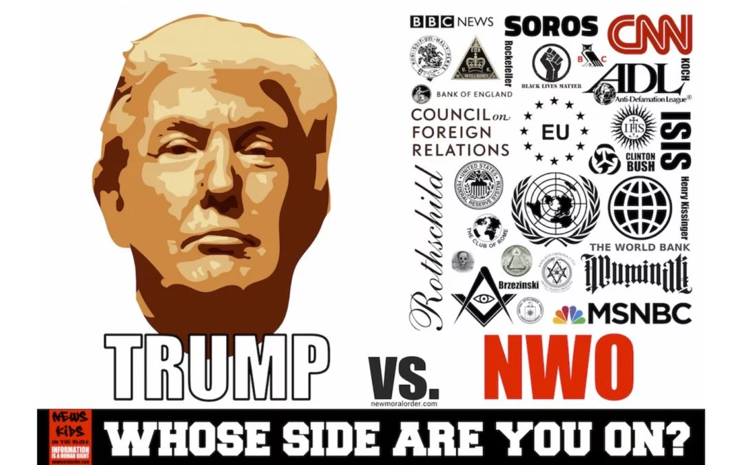 The Truth About Donald Trump: Trump vs. The NWO
