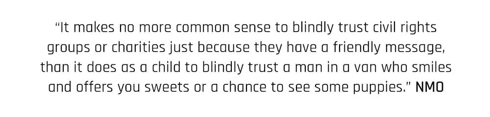 Blindly Trusting Civil Rights Groups & Charities