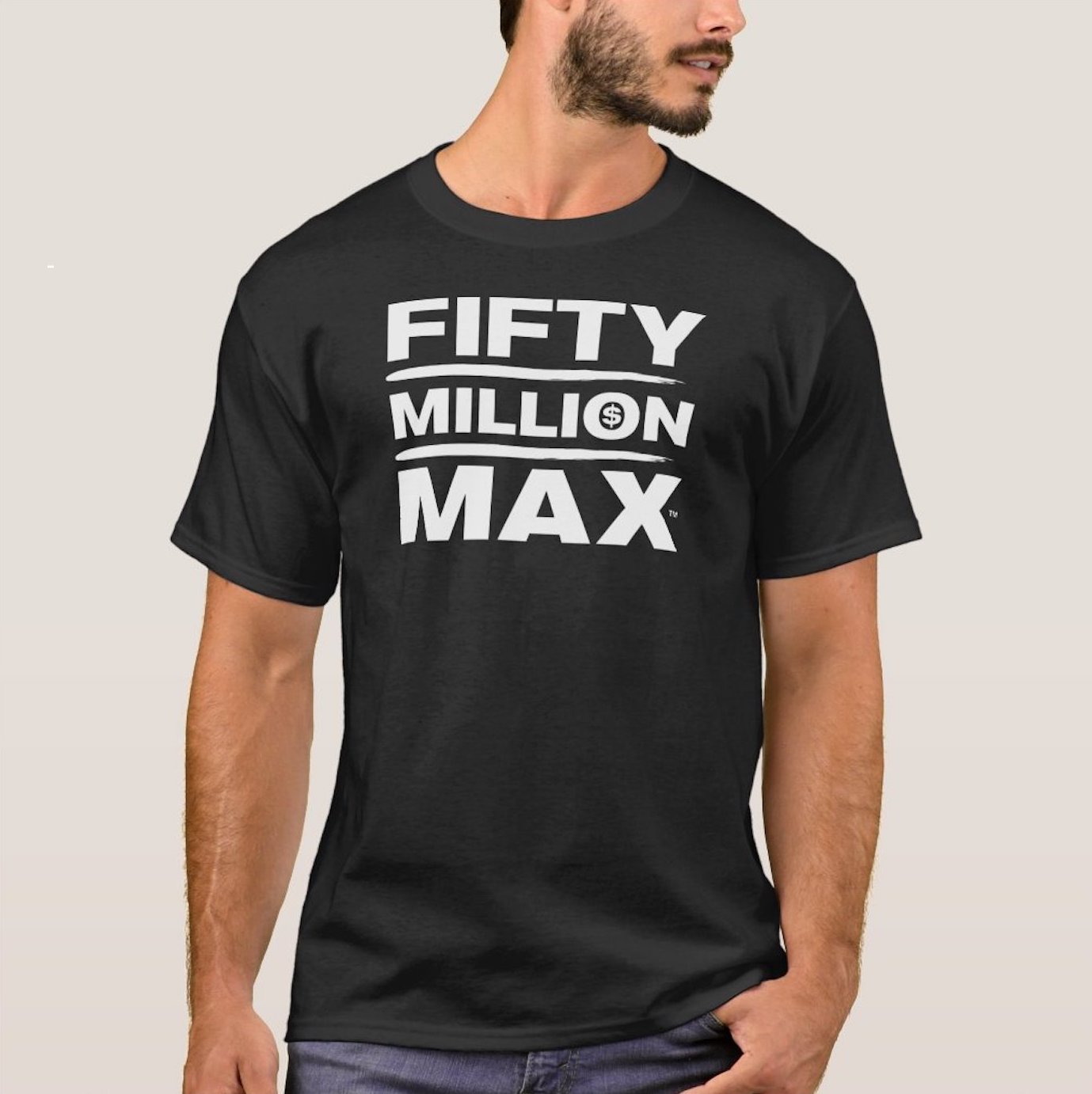 Fifty Million Max™ T-Shirt Men's Block Logo White Text