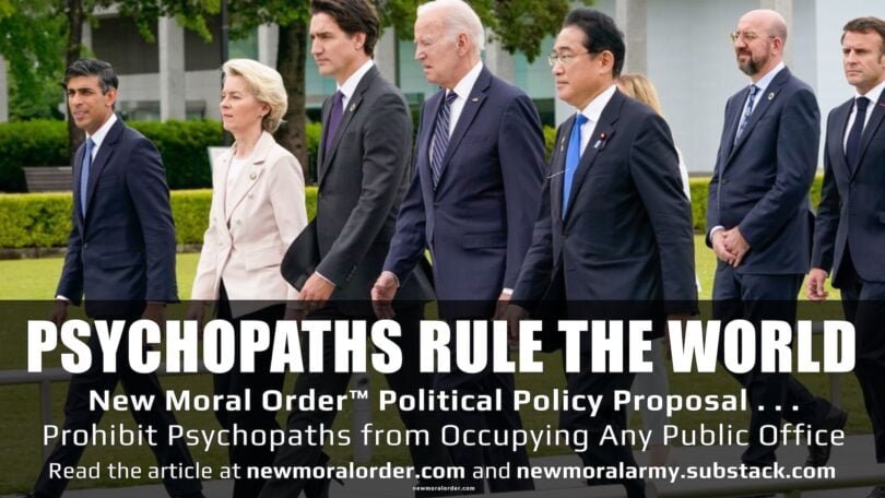 Post Featured Image. Prohibit Psychopaths from Occupying Any Public Office [NMO™ Political Policy Proposal]